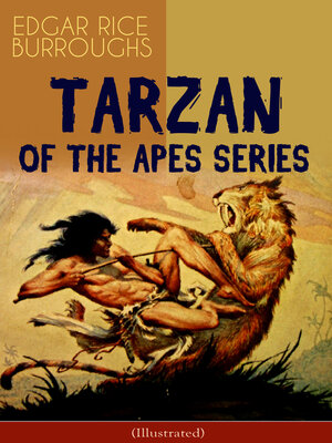 cover image of TARZAN OF THE APES SERIES (Illustrated)